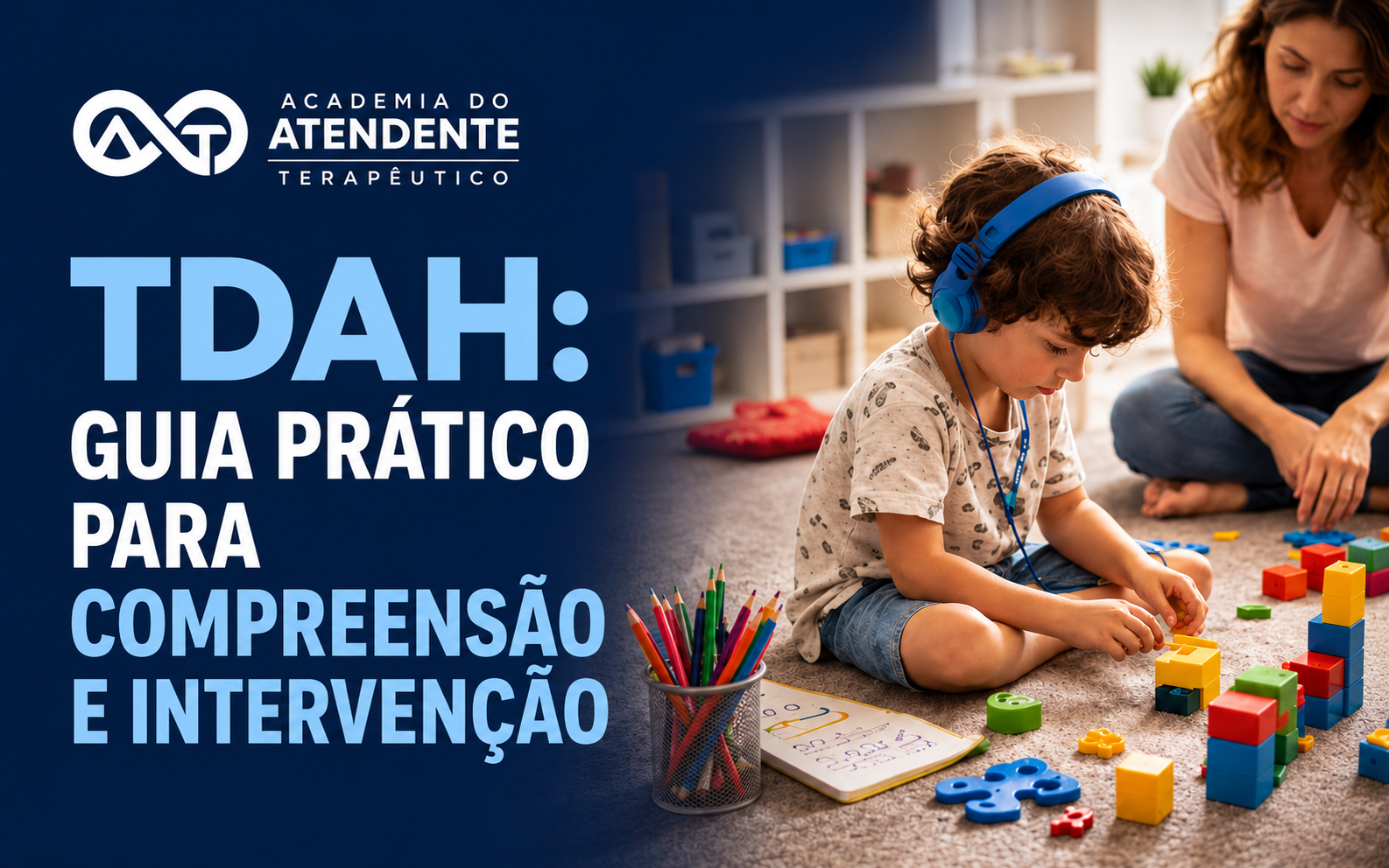 Capa — TDAH: Guia Prático de Compreensão e Intervenção